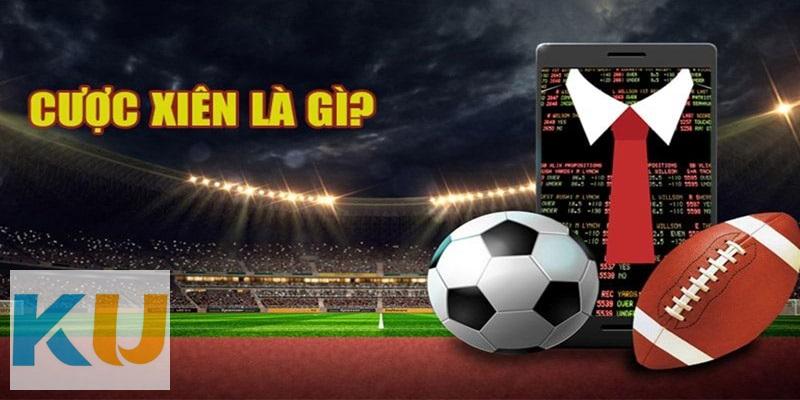 Cược xiên là gì?