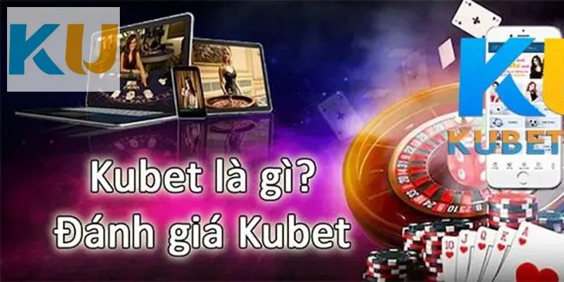 Ku bet là nhà cái hợp pháp
